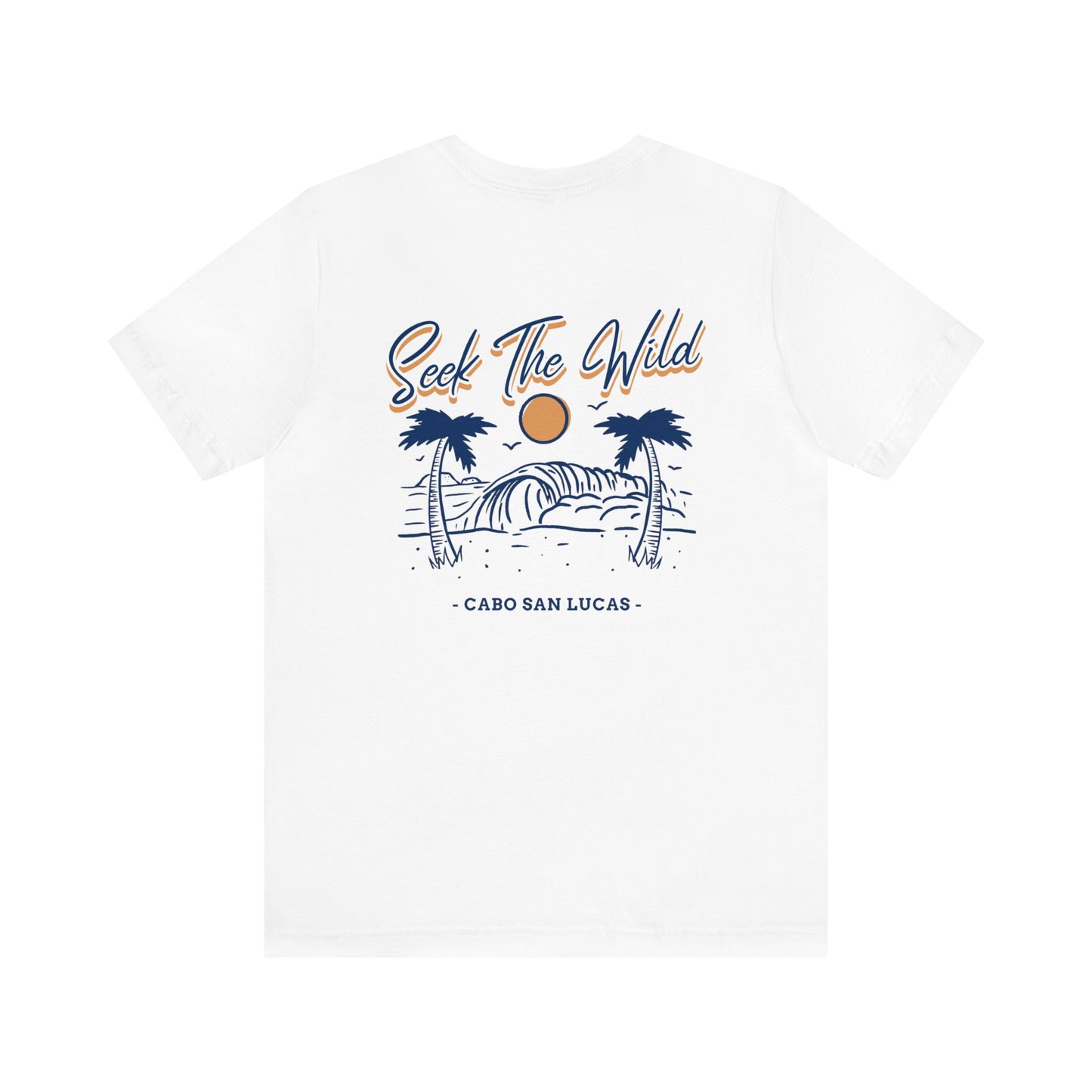 Seek The Wild (Cabo San Lucas) Tee